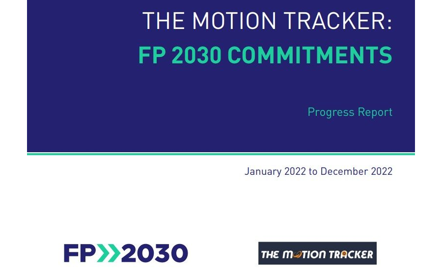 THE MOTION TRACKER: FP 2030 COMMITMENTS - Progress Report